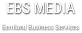 EBS MEDIA  Eemland Business Services